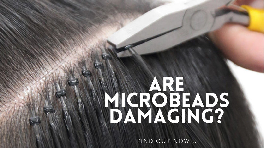 Do micro bead hair extensions damage your hair?