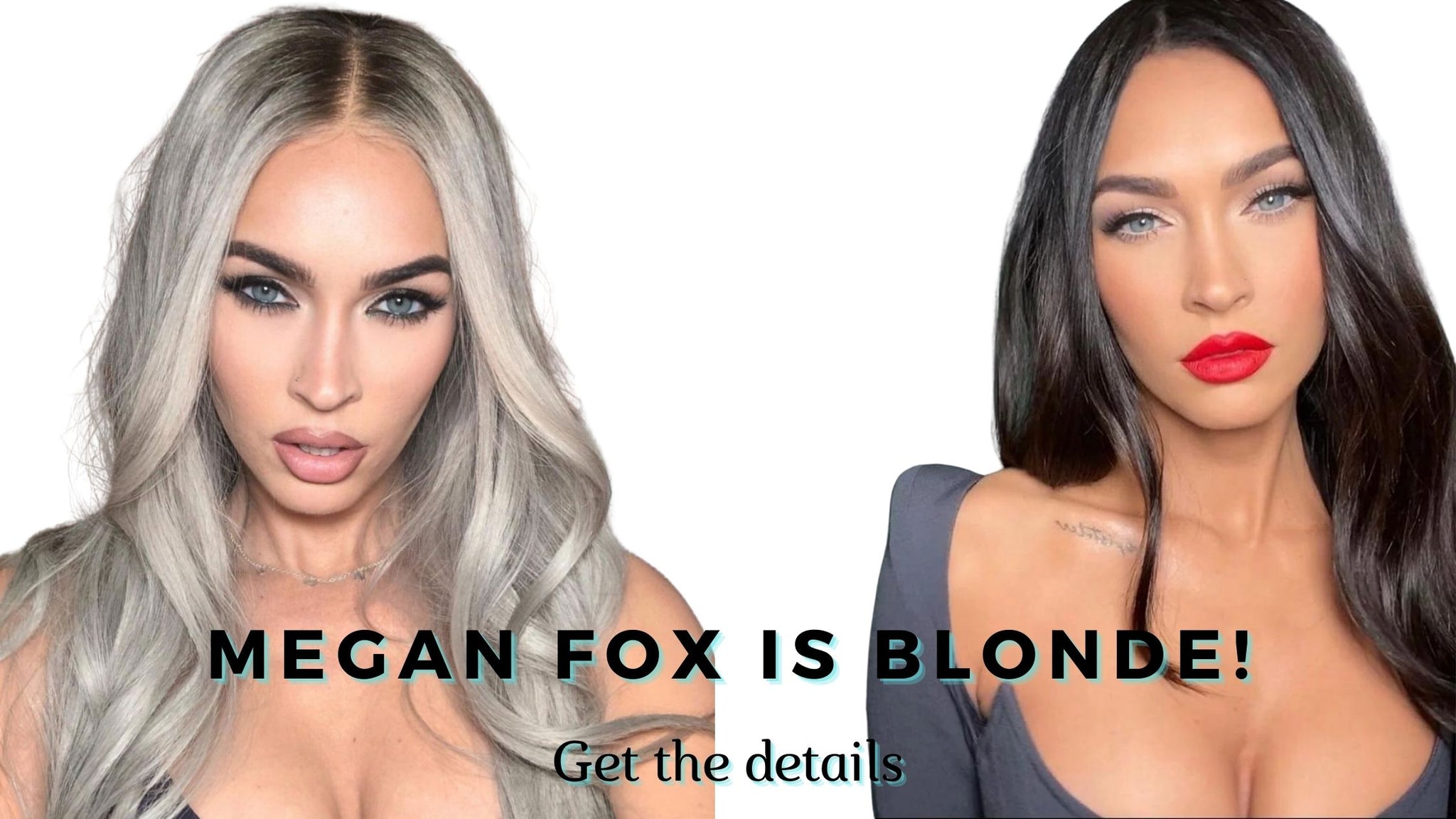 Megan Fox Went Blonde - Blonde is Back!