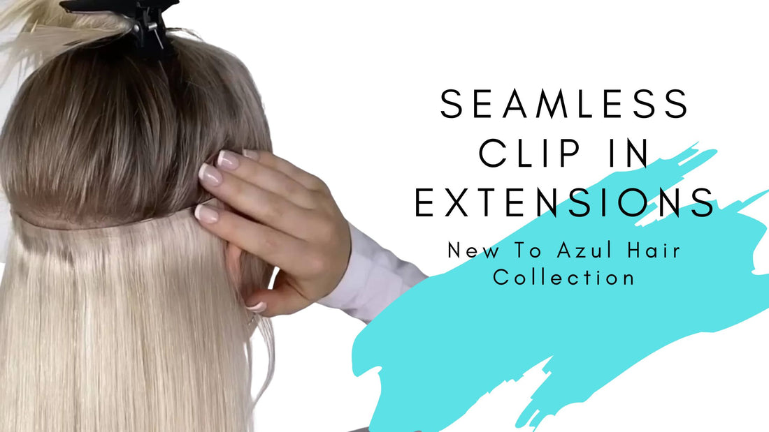 Here’s why you should be rocking Seamless clip-in extensions..
